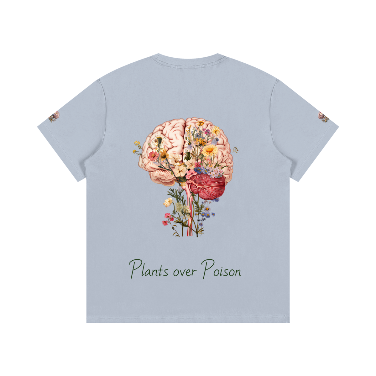 Plants Over Poison (T-Shirt)