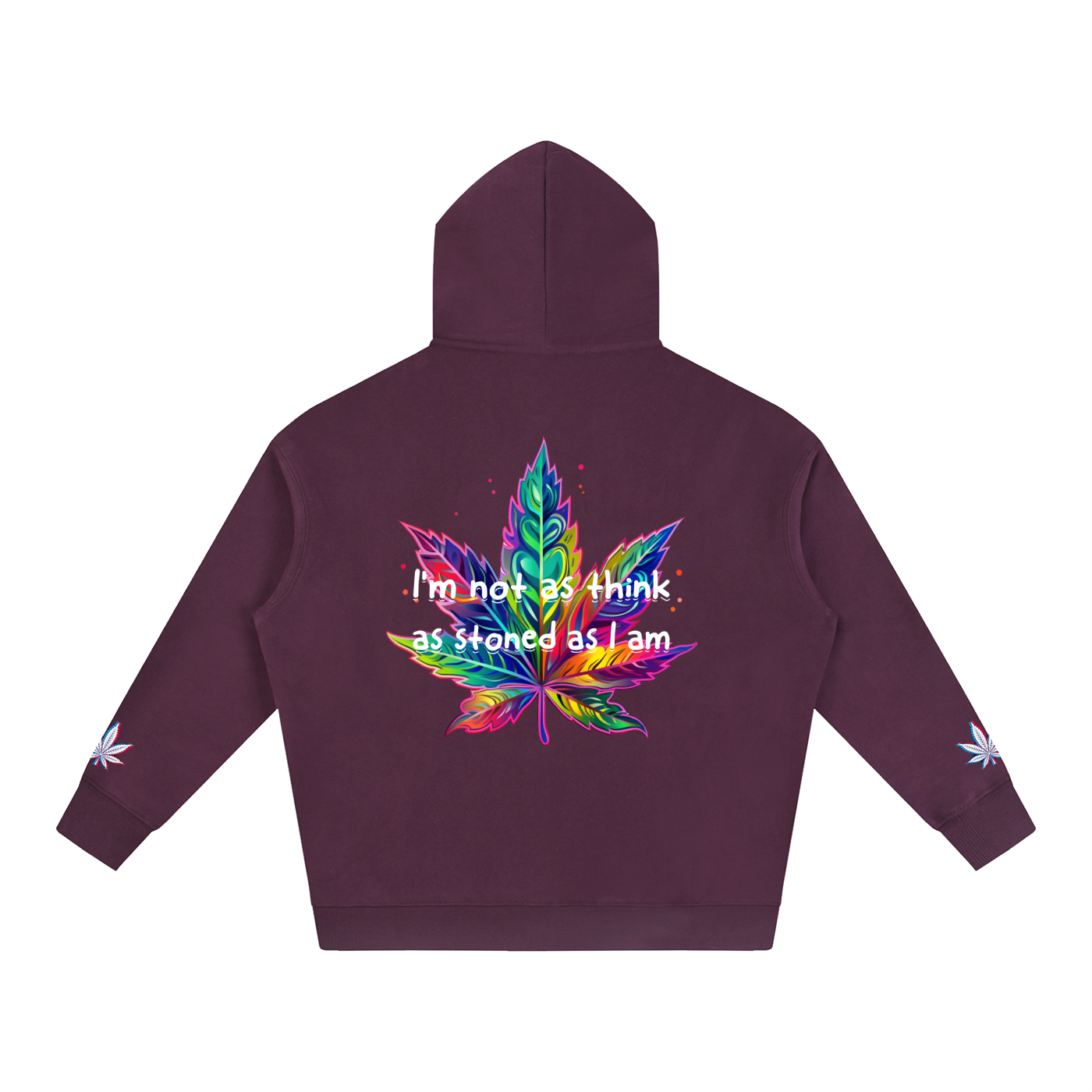I'm not stoned, you are (Hoodie)