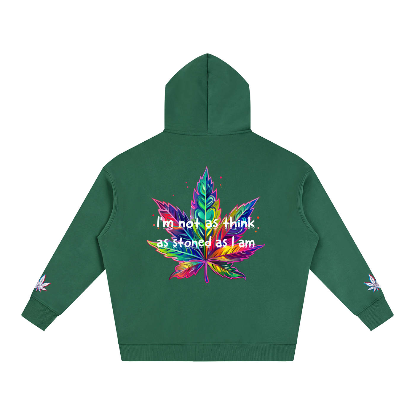 I'm not stoned, you are (Hoodie)