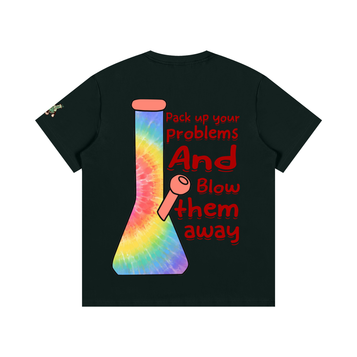 Pack up your problems (T-shirt)