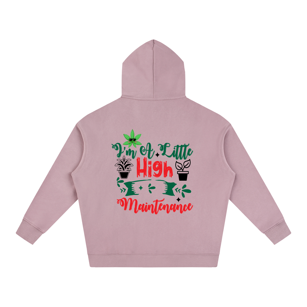 High maintenance (Hoodie)