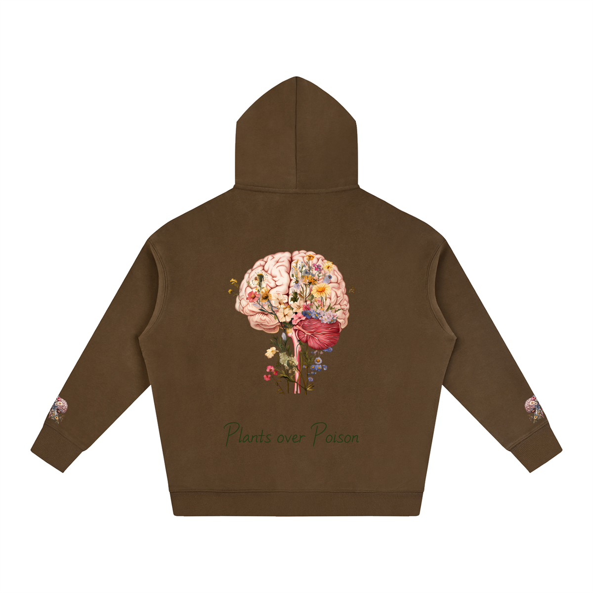 Plants Over Poison (Hoodie)