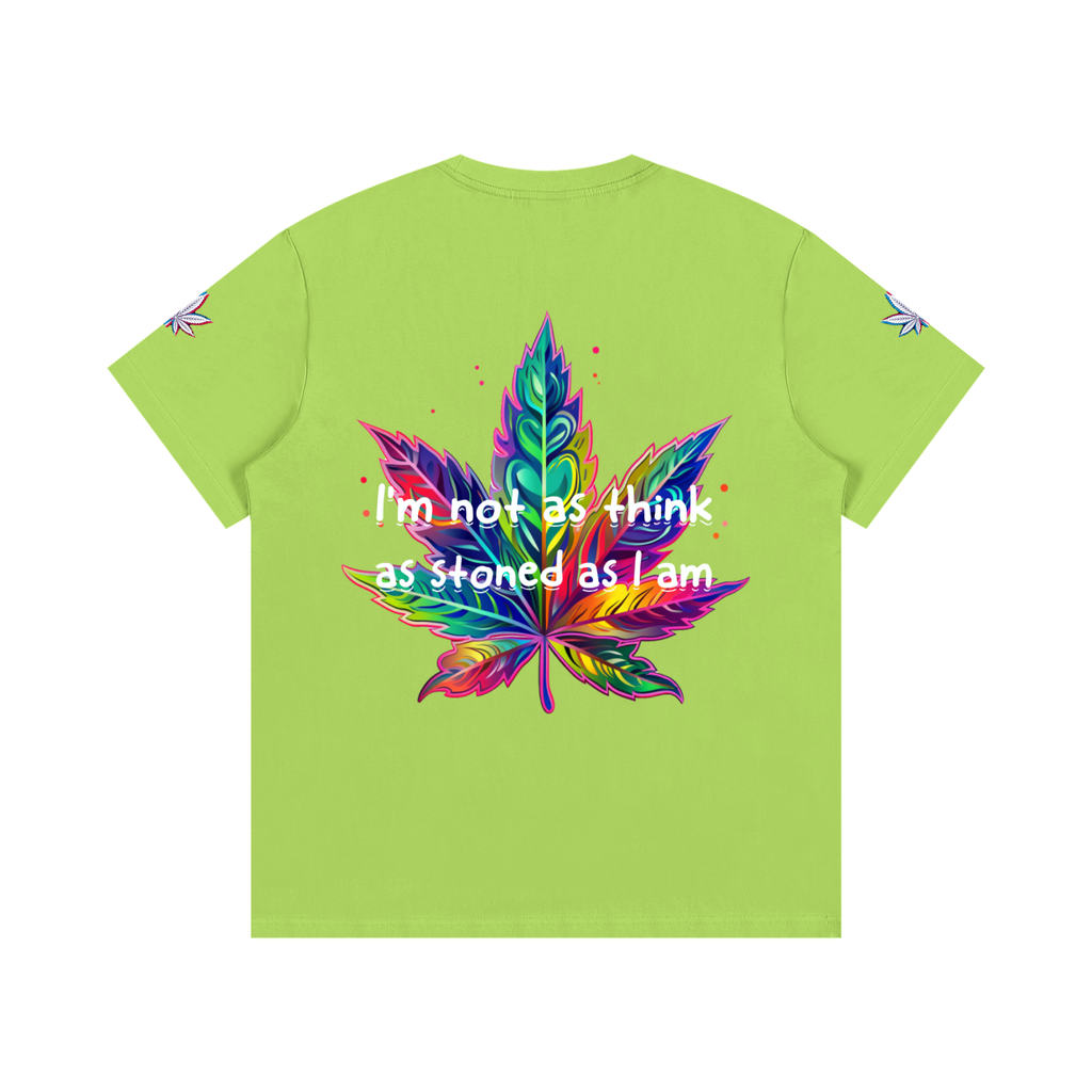 I'm not stoned, you are (T-shirt)