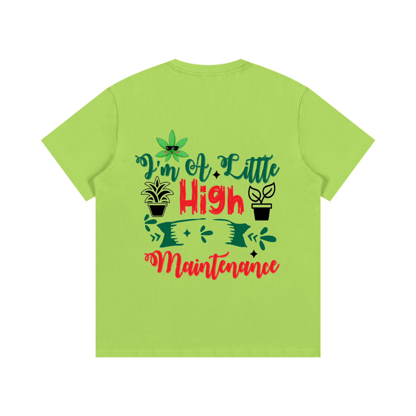 High maintenance (T-shirt)