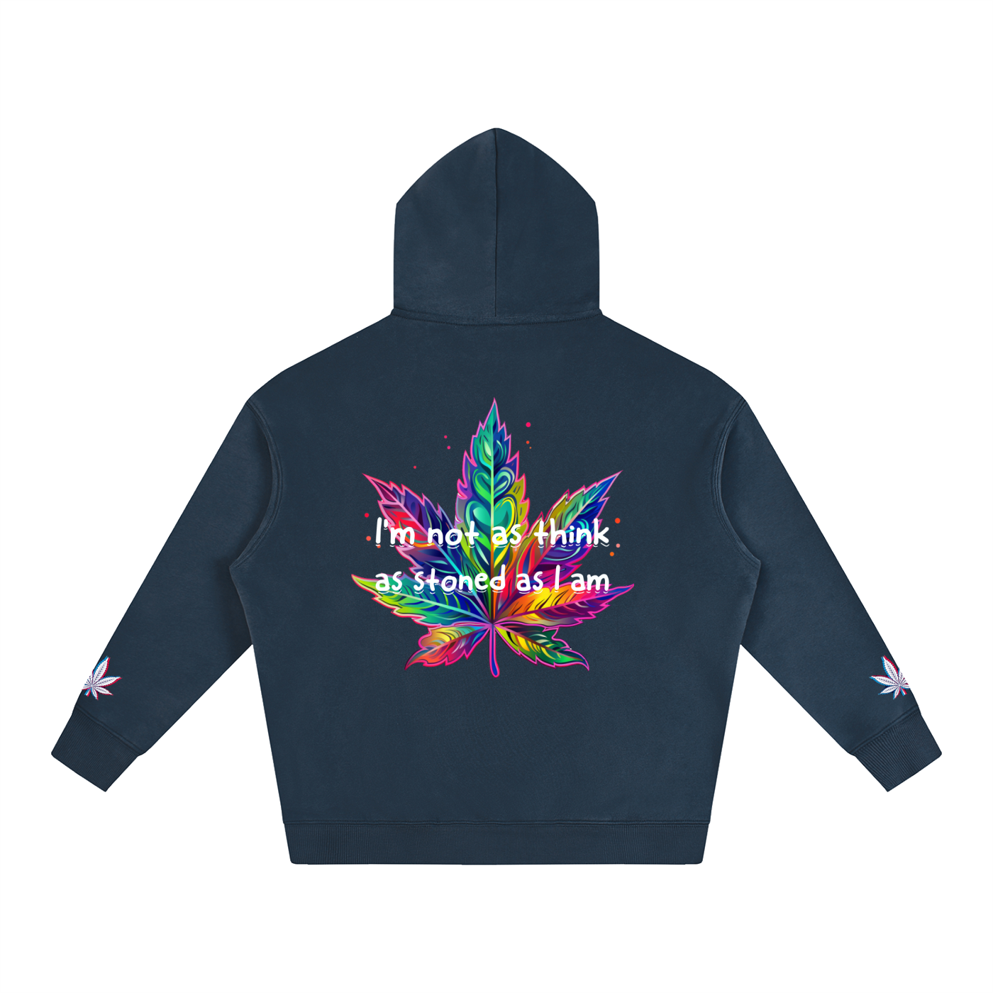 I'm not stoned, you are (Hoodie)