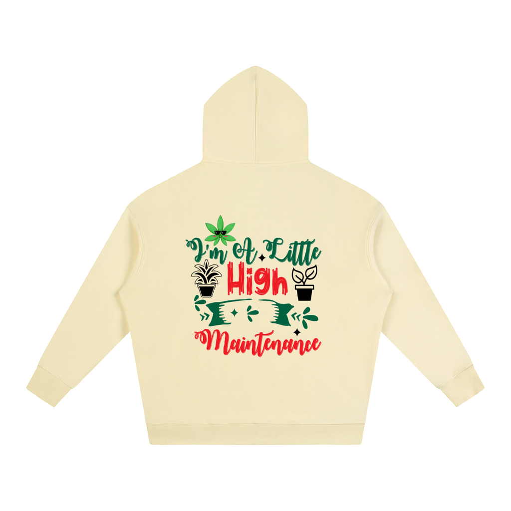 High maintenance (Hoodie)