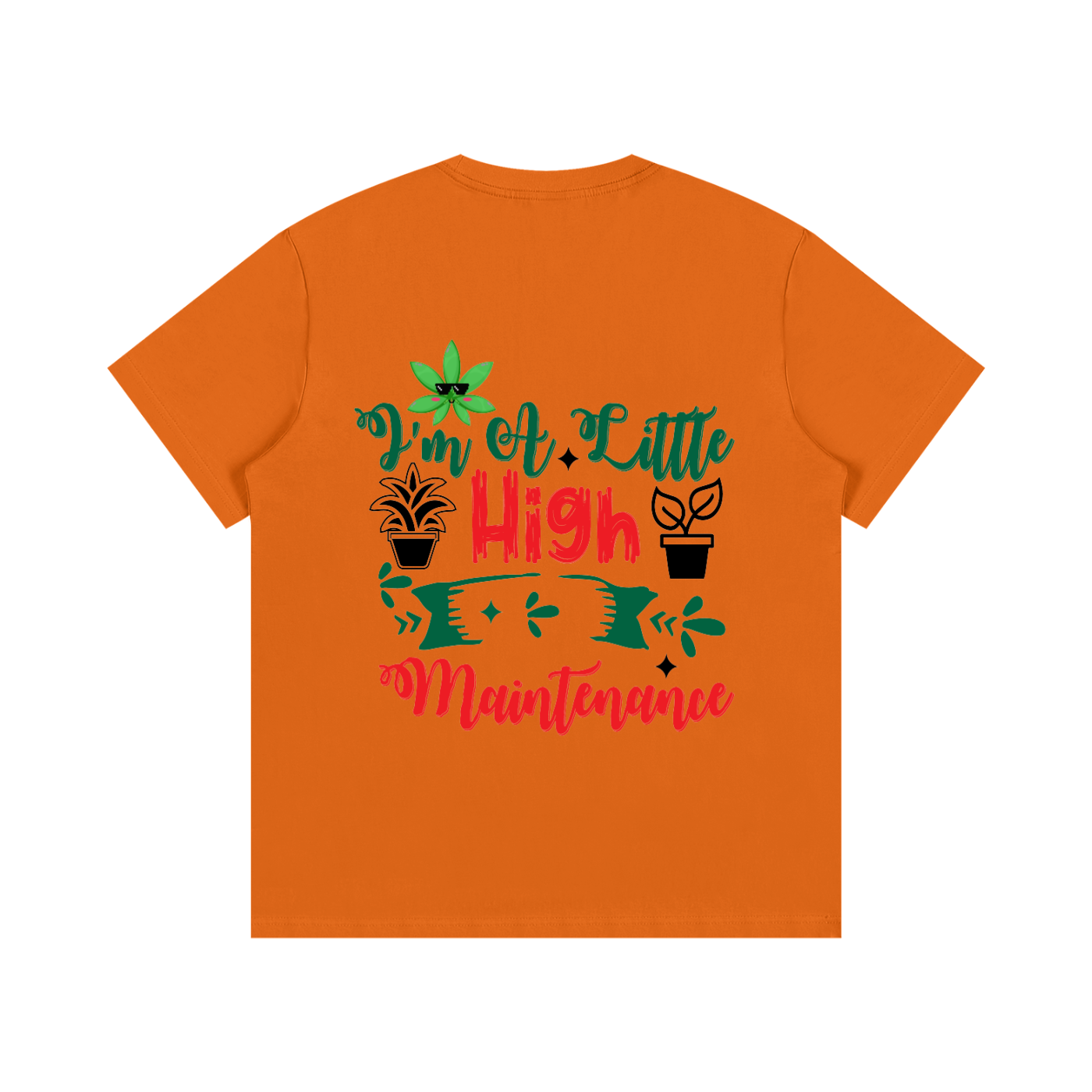 High maintenance (T-shirt)