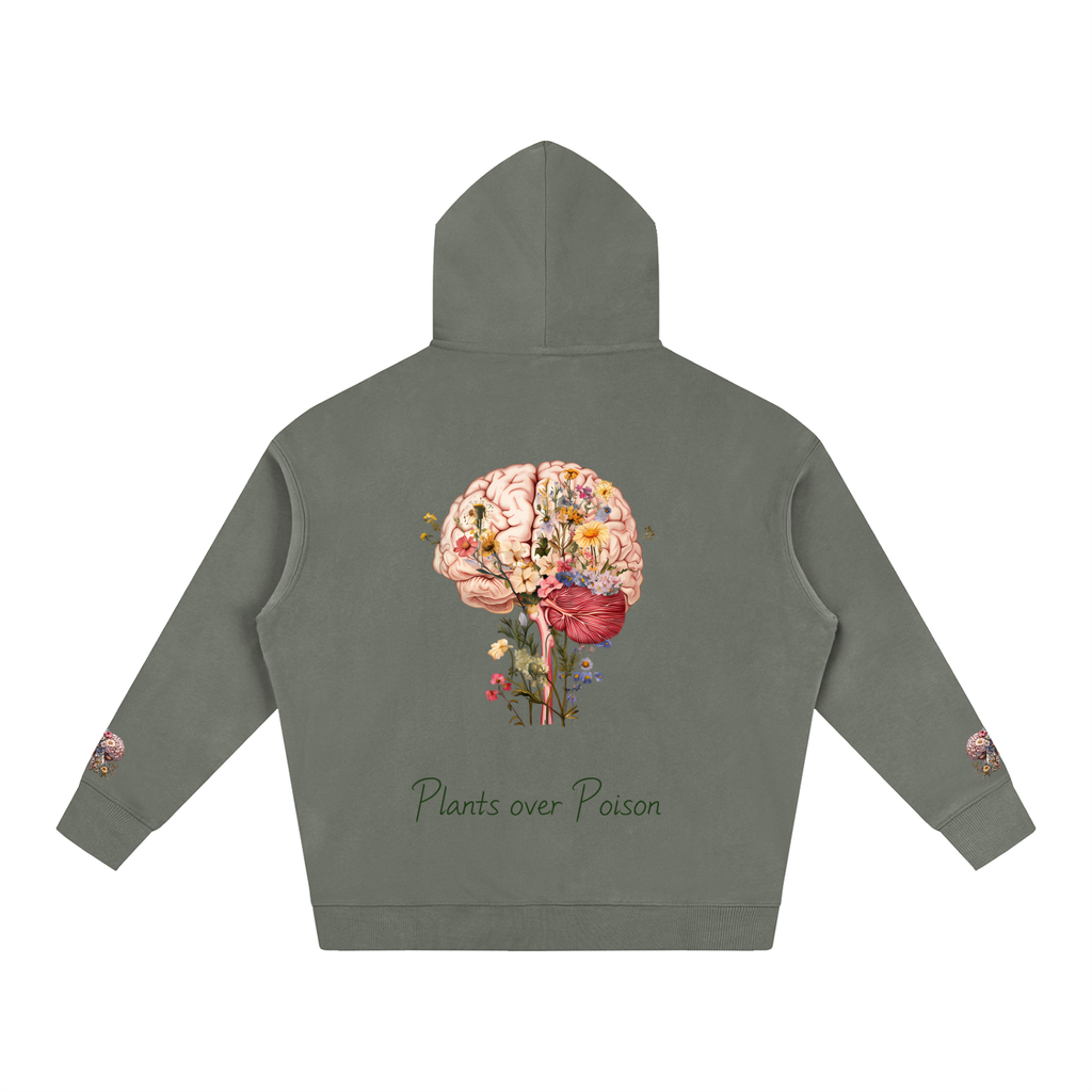 Plants Over Poison (Hoodie)