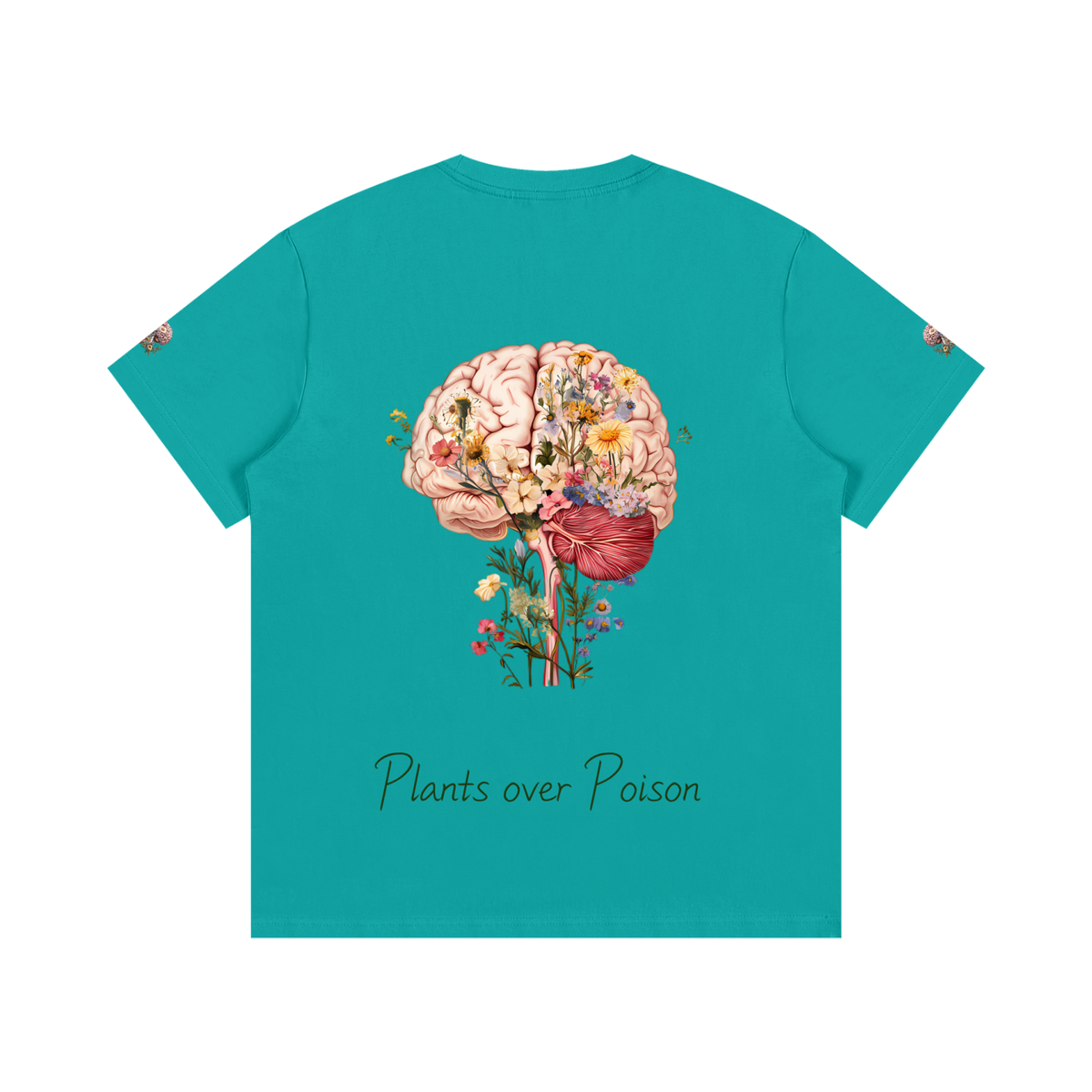 Plants Over Poison (T-Shirt)
