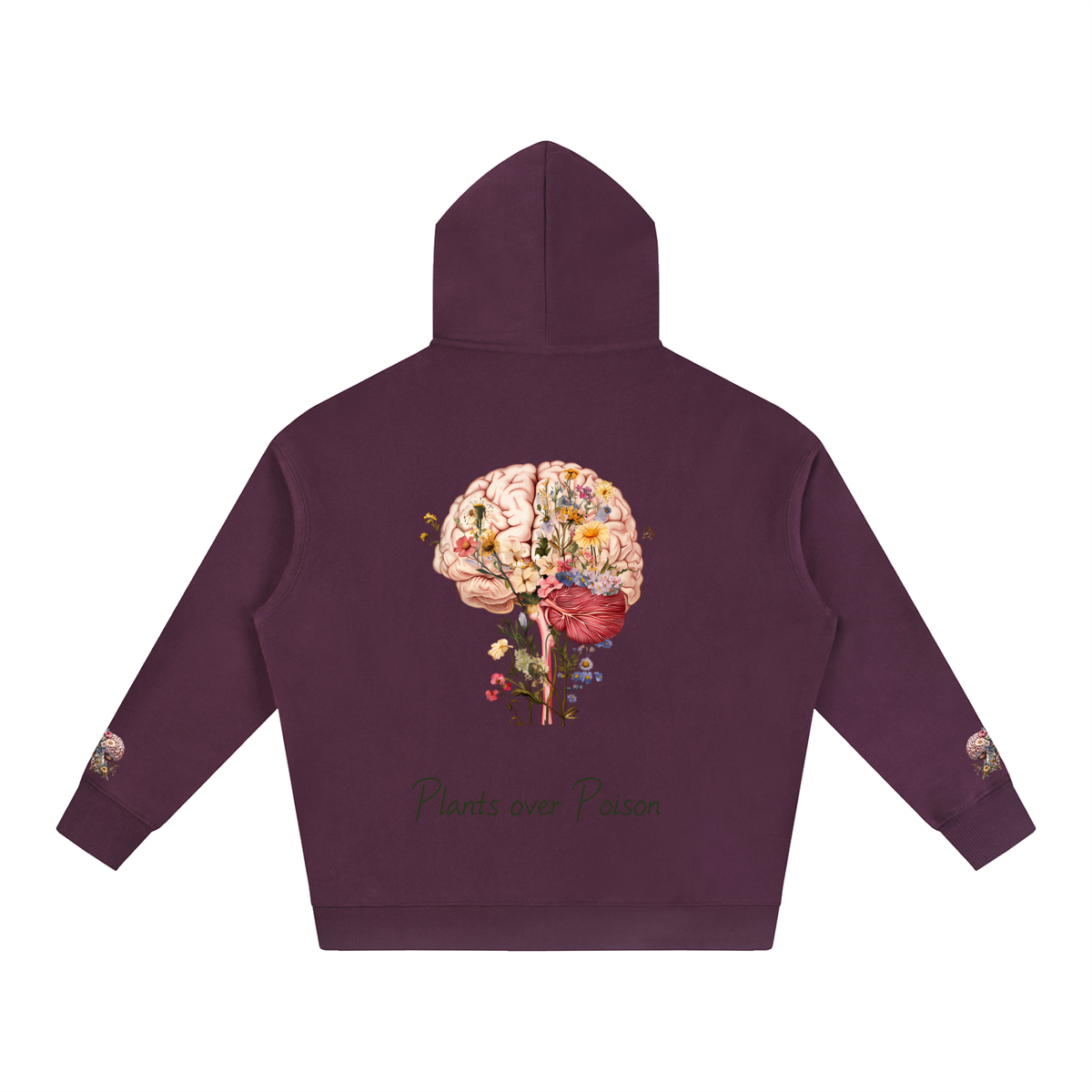 Plants Over Poison (Hoodie)