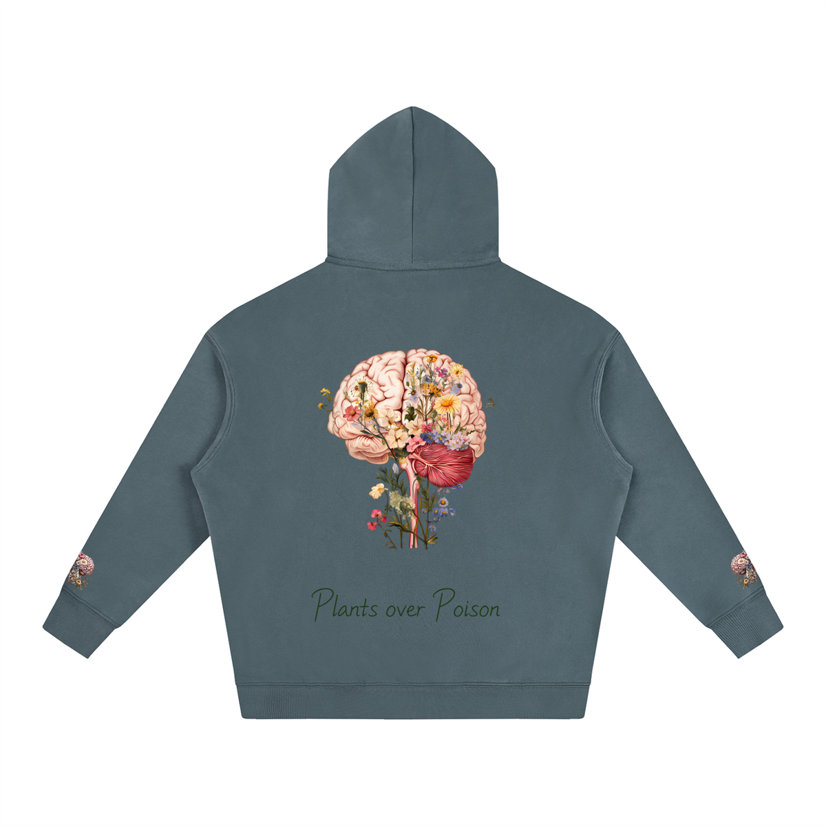 Plants Over Poison (Hoodie)