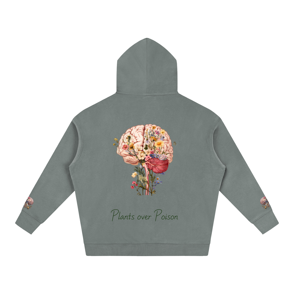 Plants Over Poison (Hoodie)