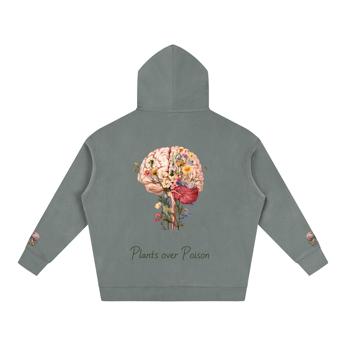 Plants Over Poison (Hoodie)